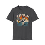 BORN TO RALLY T-shirt