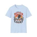 BETTER T-shirt