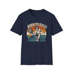 BORN TO RALLY T-shirt
