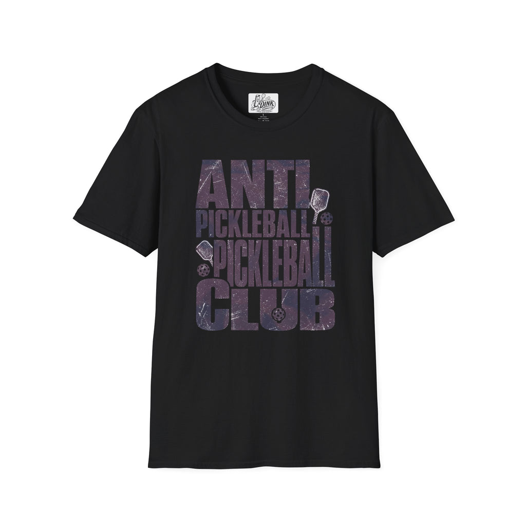 PICKLEBALL ANTI CLUB t-shirt