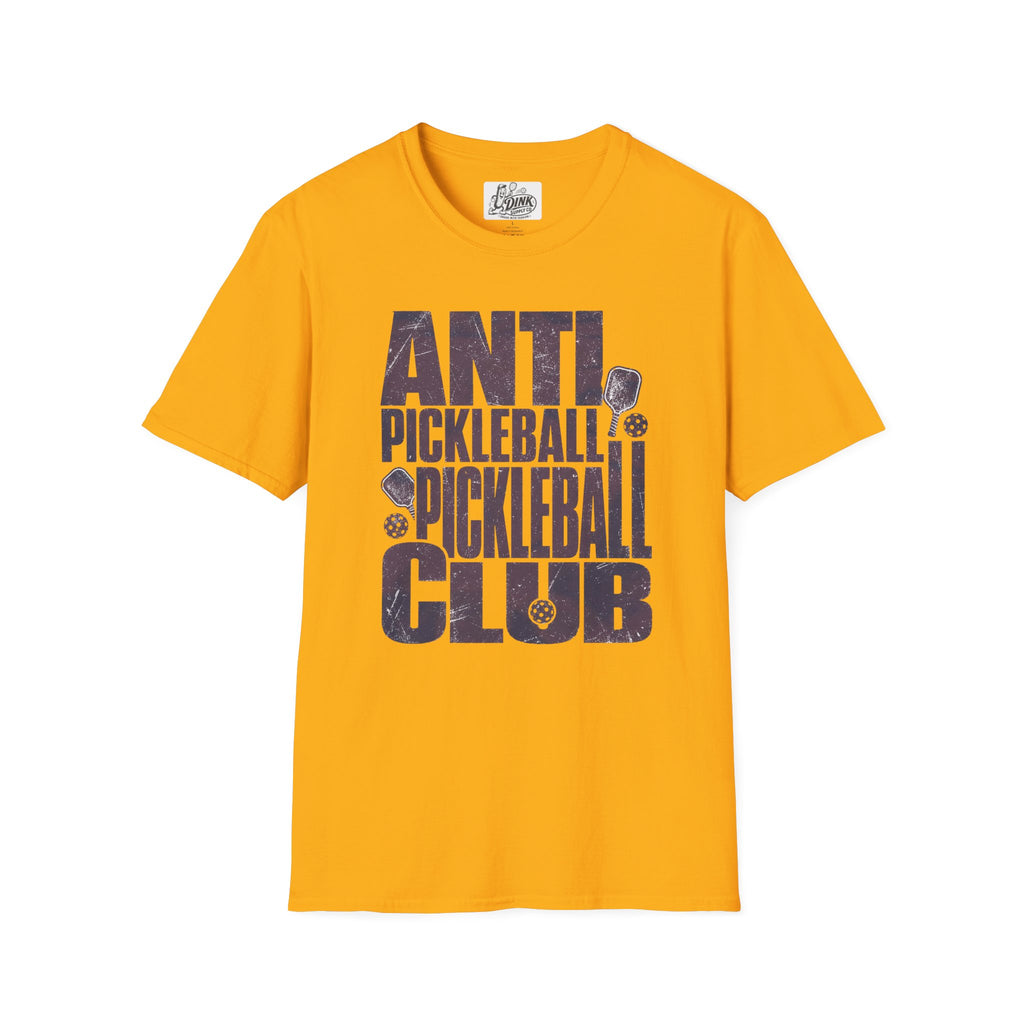 PICKLEBALL ANTI CLUB t-shirt