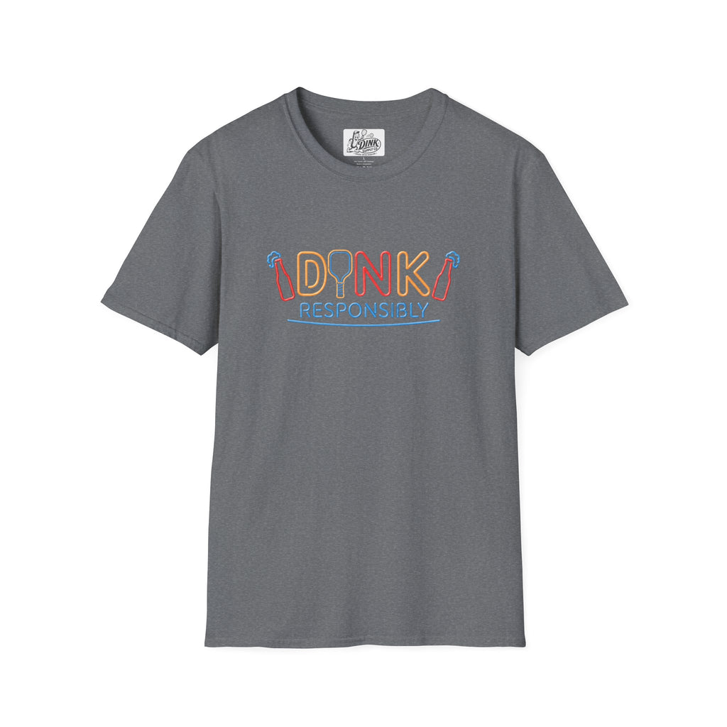 DINK RESPONSIBLY T-shirt