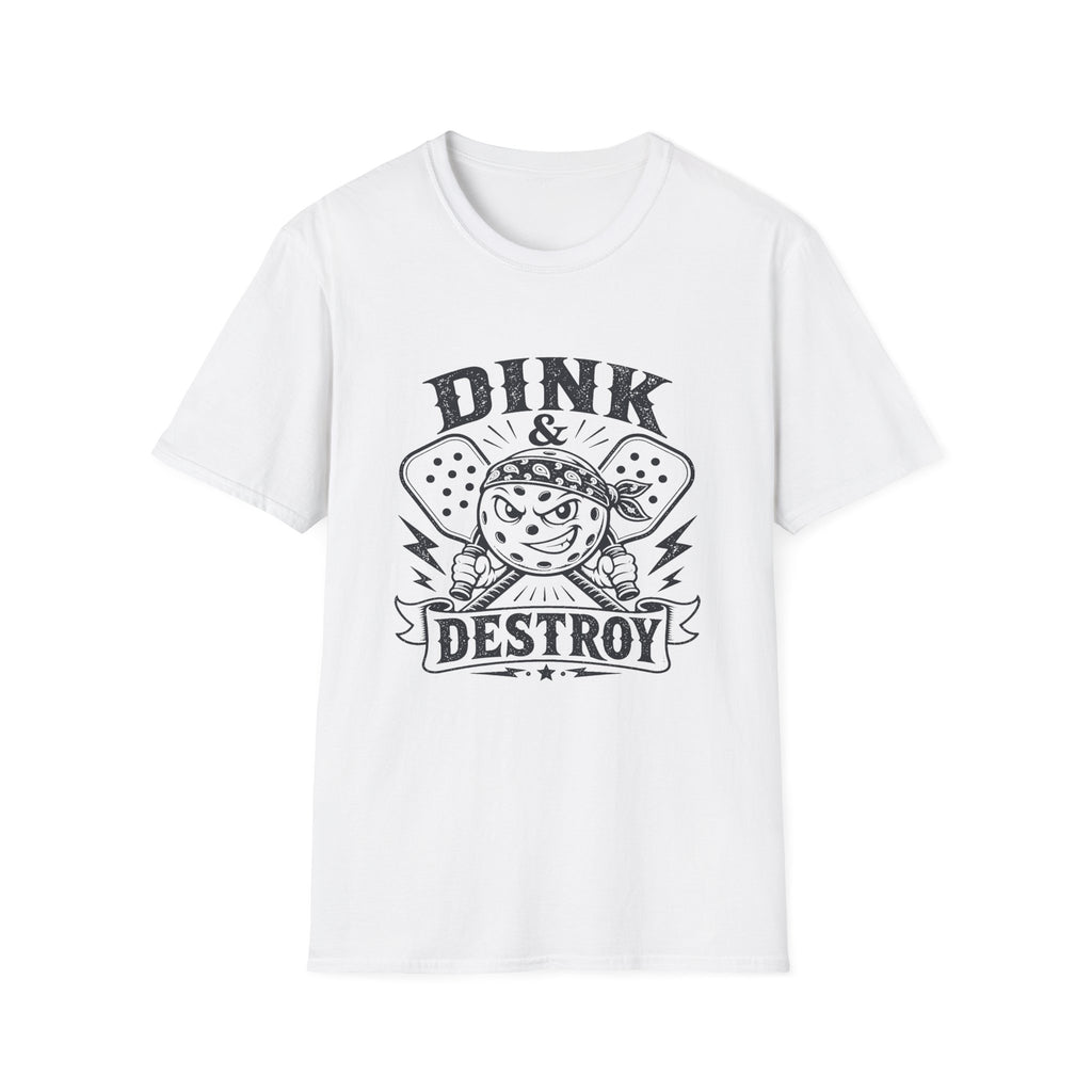 DINK & DESTROY T-shirt