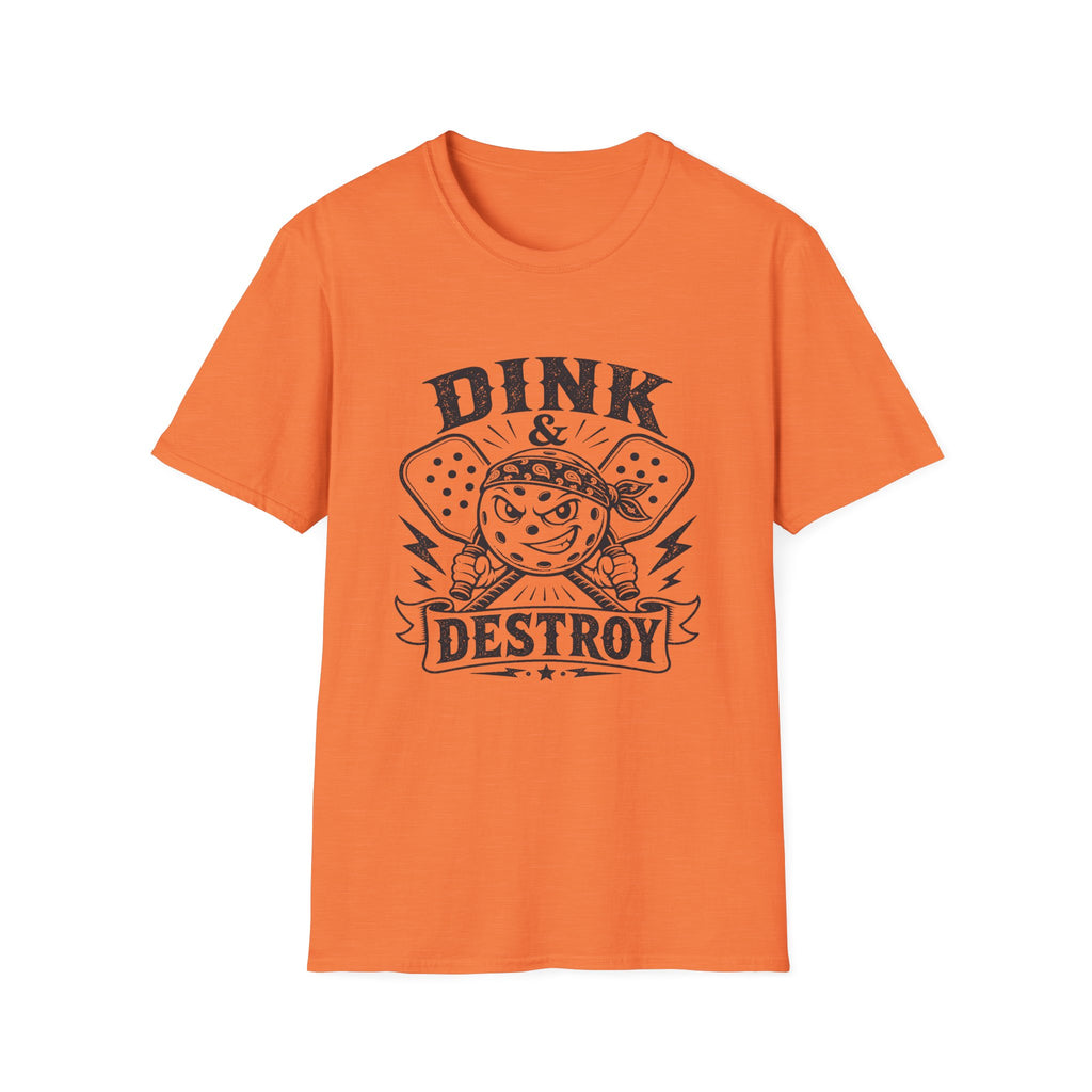 DINK & DESTROY T-shirt