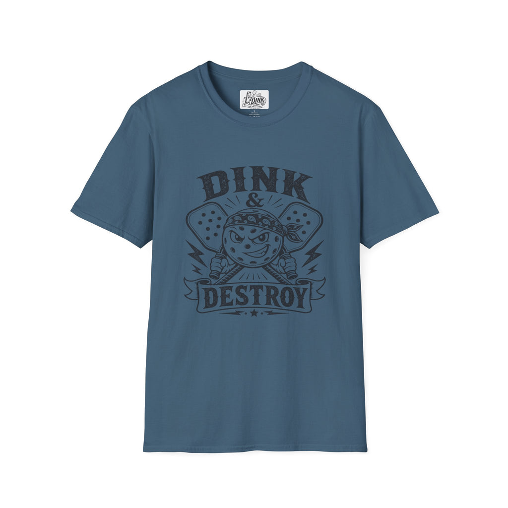 DINK & DESTROY T-shirt