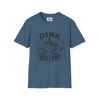DINK & DESTROY T-shirt