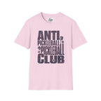 PICKLEBALL ANTI CLUB t-shirt